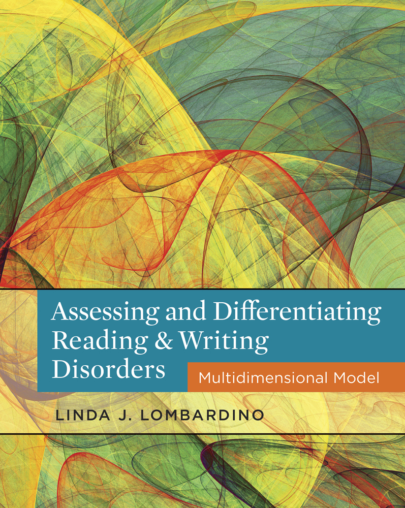 Assessing and Differentiating Reading and Writing Disorders