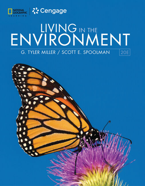 Living in the Environment, 20th Edition - 9780357142202 - Cengage