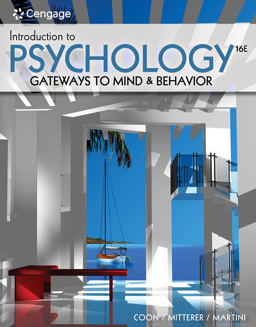 Introduction to Psychology, 16th Edition 9780357371398 Cengage