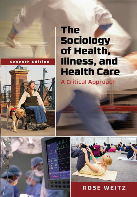 The Sociology Of Health Illness And Health Care A Critical Approach 7th Edition Cengage