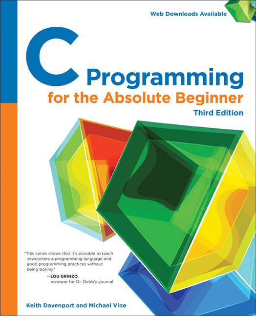 C Programming for the Absolute Beginner, 3rd Edition - 9781305273764 ...