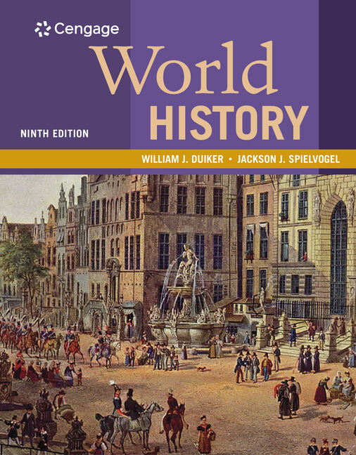 World History, Volume II Since 1500, 9th Edition 9781337401067 Cengage