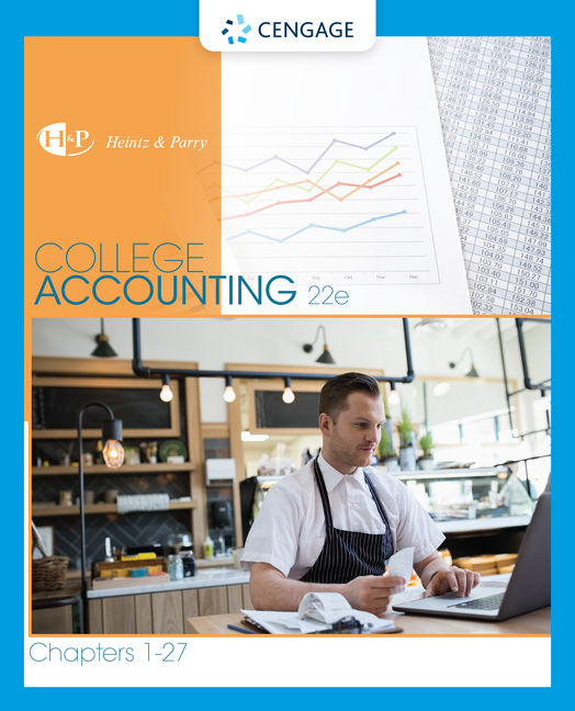 College Accounting, Chapters 127, 22nd Edition Cengage