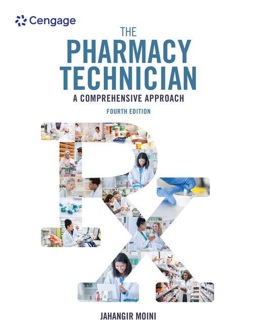 The Pharmacy Technician A Comprehensive Approach, 4th Edition