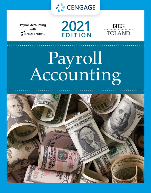 Payroll Accounting 2021, 31st Edition 9780357358085 Cengage