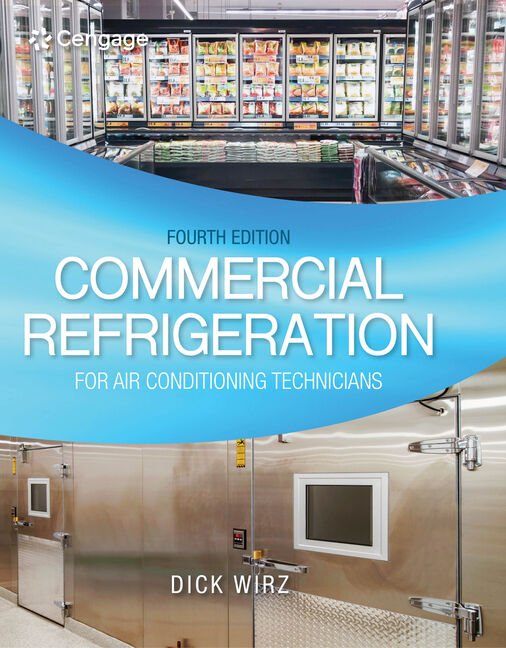 Commercial Refrigeration for Air Conditioning Technicians, 4th Edition