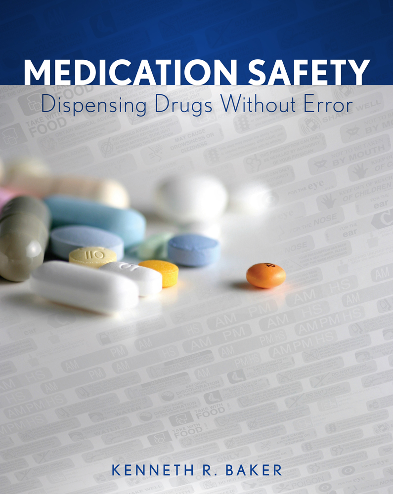 Medication Safety Dispensing Drugs Without Error, 1st Edition Cengage