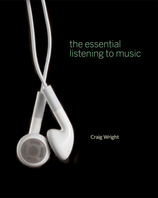 The Essential Listening To Music Craig Wright Pdf