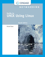 Guide to UNIX Using Linux, 4th Edition - 9781418837235 - Cengage