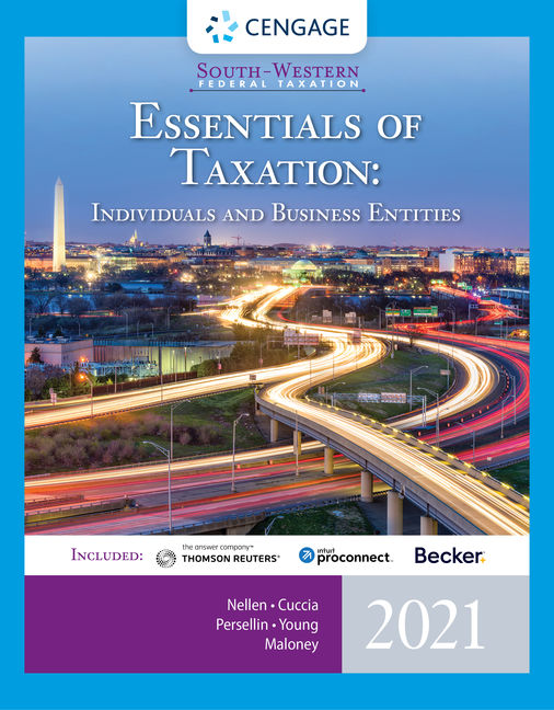 South Western Federal Taxation 2021 Essentials Of Taxation Individuals And Business Entities 24th Edition Cengage