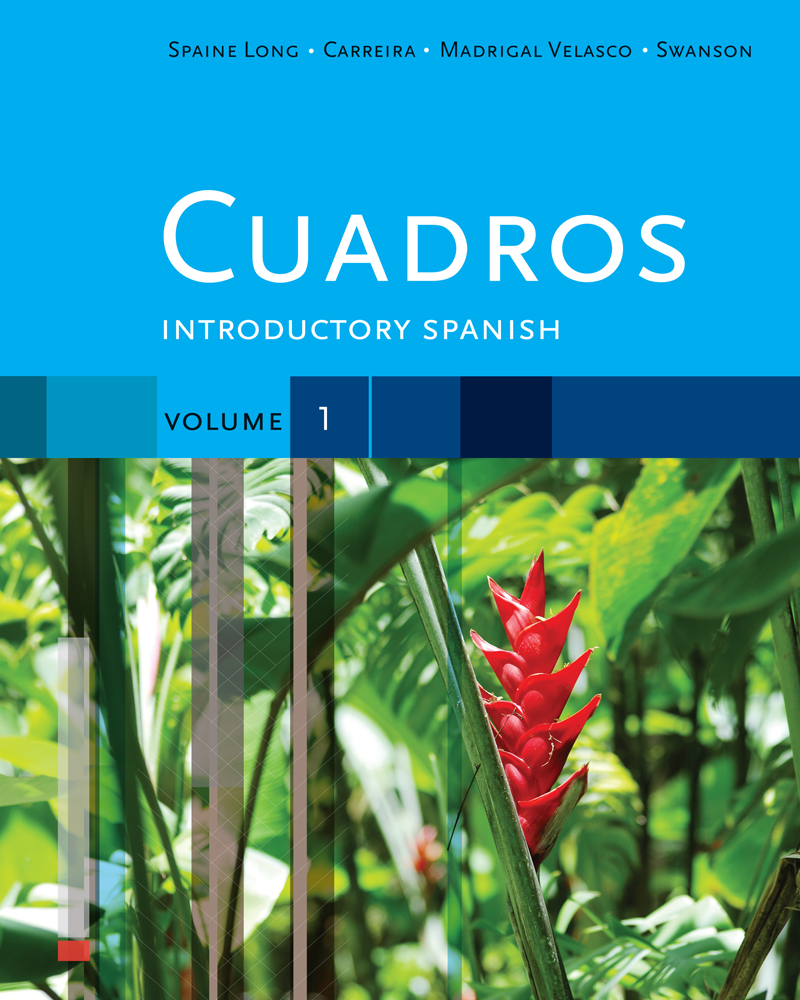 Cuadros Student Text Volume 1 Of 4 Introductory Spanish 1st Edition Cengage