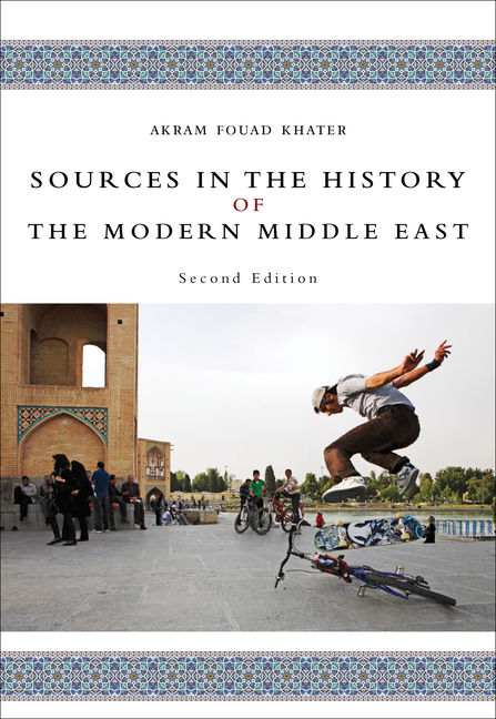Sources In The History Of The Modern Middle East 2nd Ed