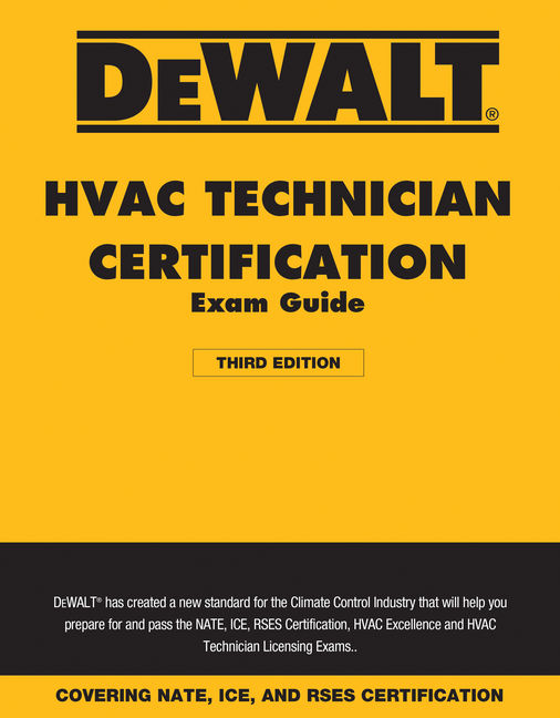 DEWALT HVAC Technician Certification Exam Guide 2018 3rd Edition