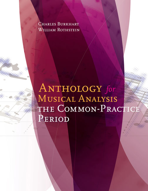 Anthology for musical analysis the common practice period 1st edition