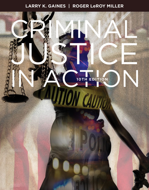 Criminal Justice In Action 10th Edition Cengage