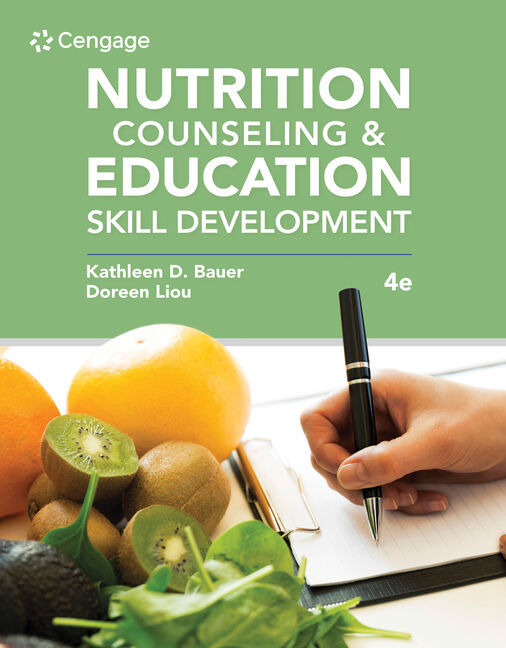 Nutrition Counseling And Education Skill Development 4th Edition Cengage