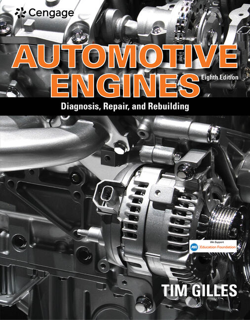 Automotive Engines Diagnosis, Repair, and Rebuilding, 8th Edition