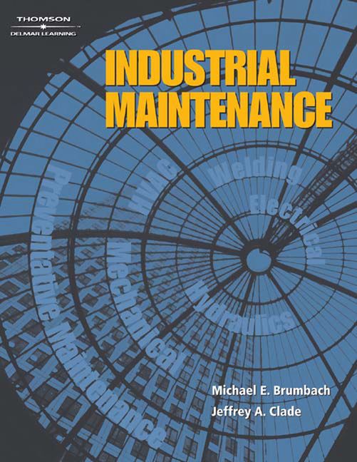 Industrial Maintenance, 1st Edition Cengage