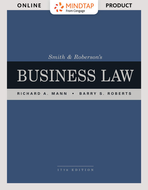 Mindtap For Smith Roberson S Business Law 17th Edition 9781337094467 Cengage