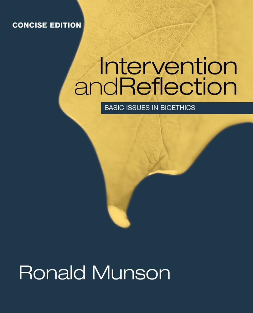 Intervention And Reflection Basic Issues In Medical Ethics