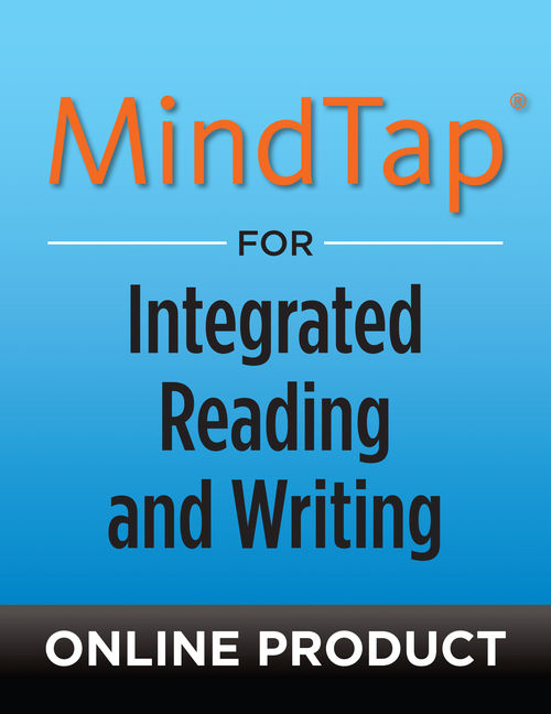 MindTap for Integrated Reading and Writing, 1st Edition 9781305676046