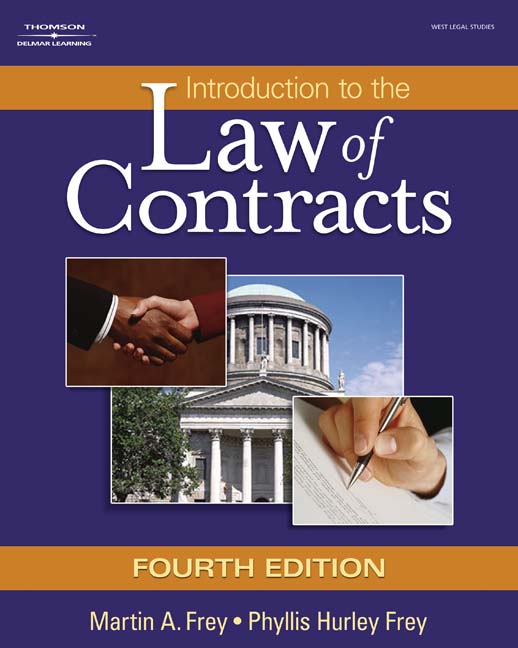 Introduction to the Law of Contracts, 4th Edition Cengage