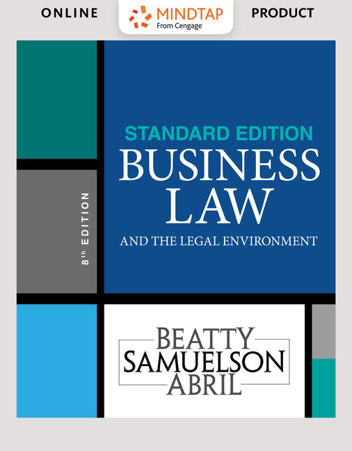 Mindtap For Business Law And The Legal Environment Standard Edition 8th Edition 9781337404594 Cengage