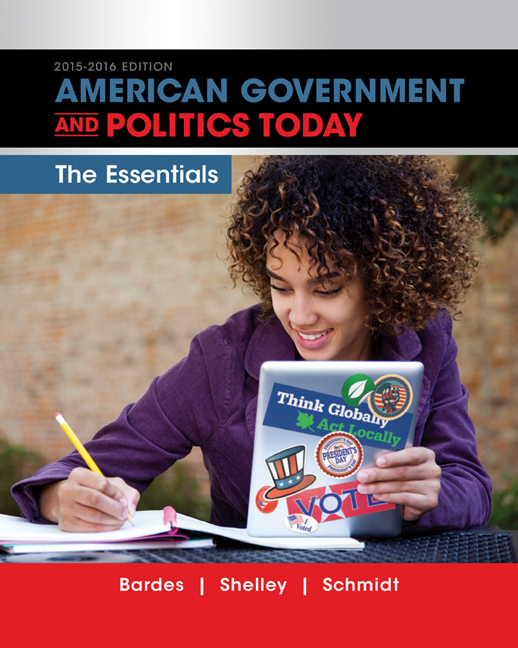 American Government and Politics Today Essentials 20152016 Edition