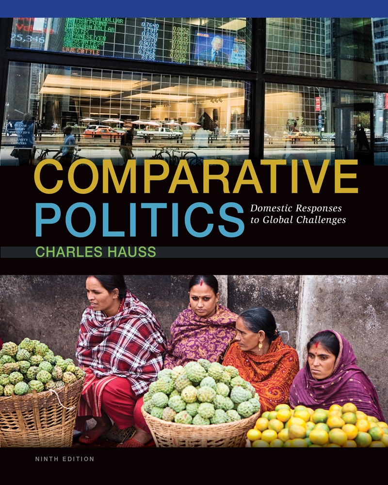 Comparative Politics Domestic Responses to Global Challenges, 9th