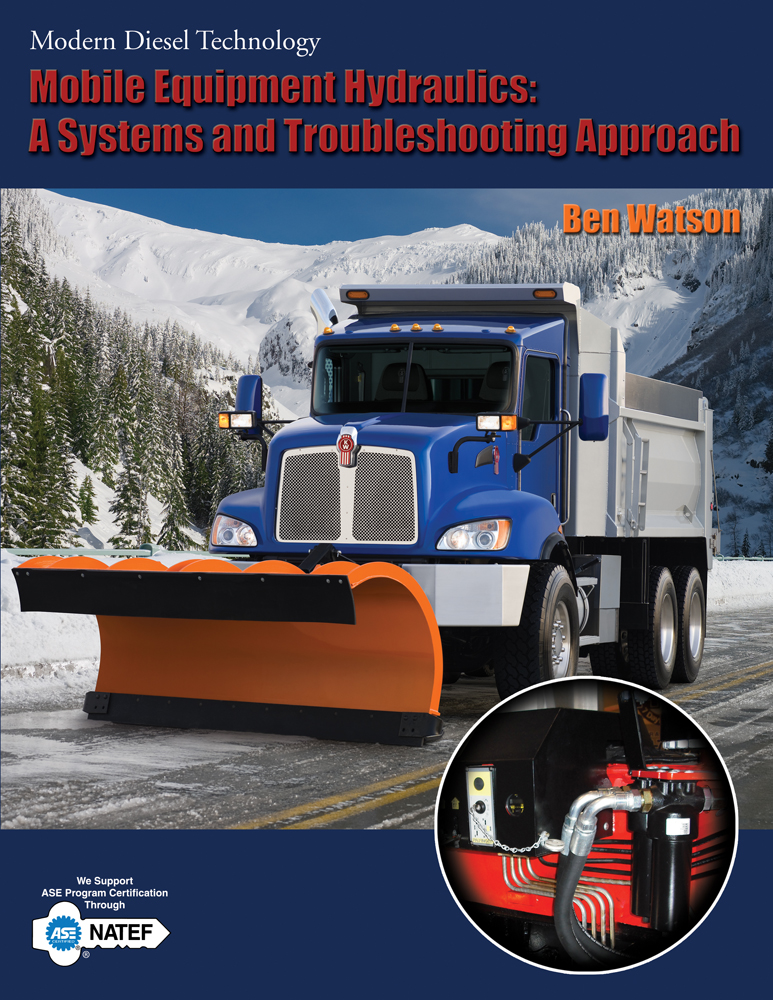 Mobile Equipment Hydraulics A Systems and Troubleshooting Approach