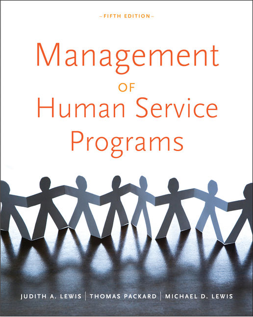 Management of Human Service Programs, 5th Edition 9780840034274 Cengage