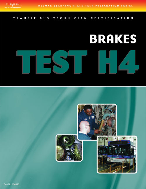 Ase Transit Bus Technician Certification H4 Brake Systems