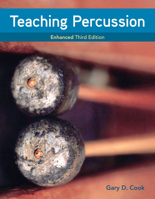 Teaching Percussion, Enhanced, Spiral bound Version, 3rd Edition Cengage