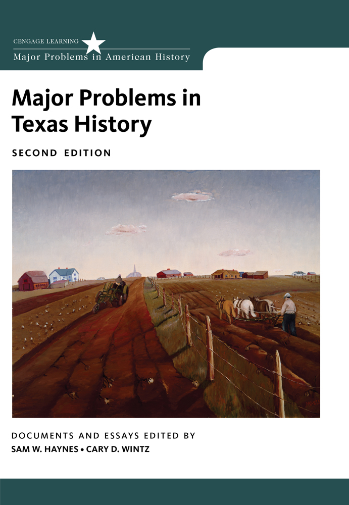 Major Problems In Texas History 2nd Edition 9781133310082 Cengage