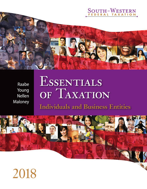 SouthWestern Federal Taxation 2018 Essentials of Taxation