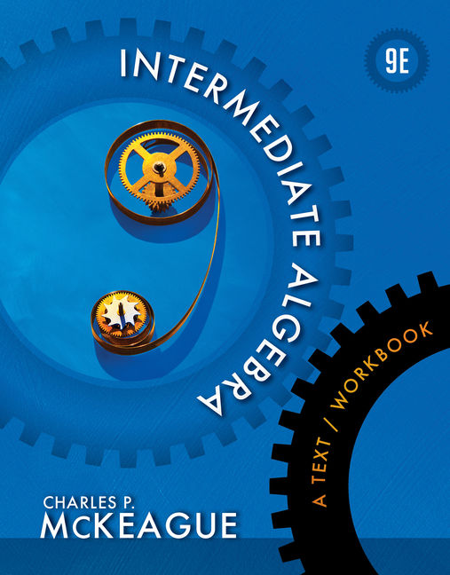 Intermediate Algebra A Text Workbook 9th Edition Cengage