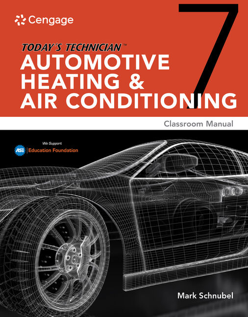 Today's Technician Automotive Heating & Air Conditioning Classroom
