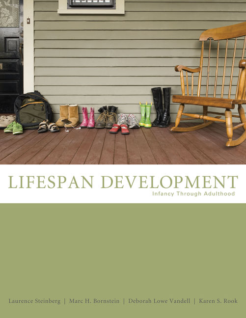Life Span Development Infancy Through Adulthood 1st Edition