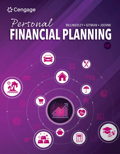 Personal Financial Planning, 15th Edition 9780357438480 Cengage