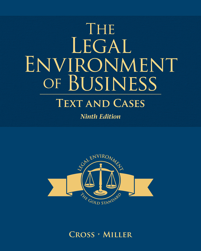 The Legal Environment Today 10th Edition Ethical 10th
