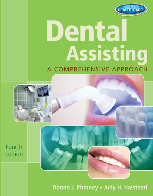 Dental Assisting A Comprehensive Approach, 4th Edition 9781111542986 Cengage