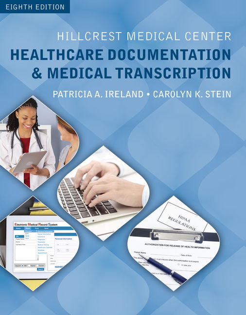 Hillcrest Medical Center Healthcare Documentation and Medical