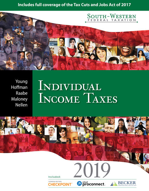 SouthWestern Federal Taxation 2019 Individual Taxes, 42nd