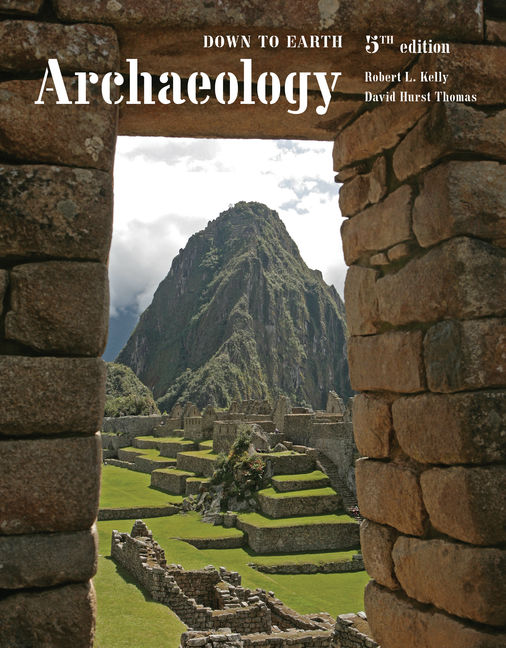 Archaeology Down To Earth 5th Edition Cengage