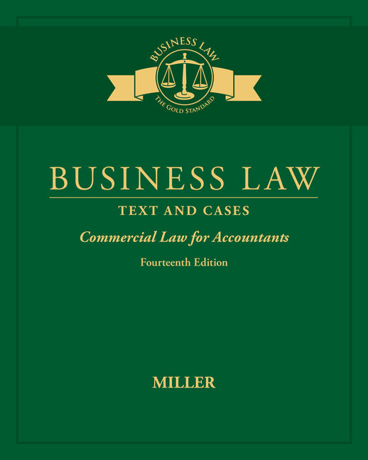Business Law Text Cases Commercial Law For Accountants 14th