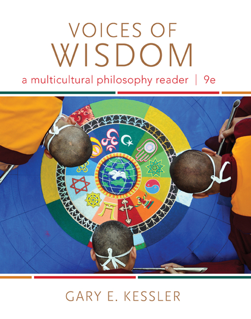 Voices Of Wisdom A Multicultural Philosophy Reader 9th Edition Cengage