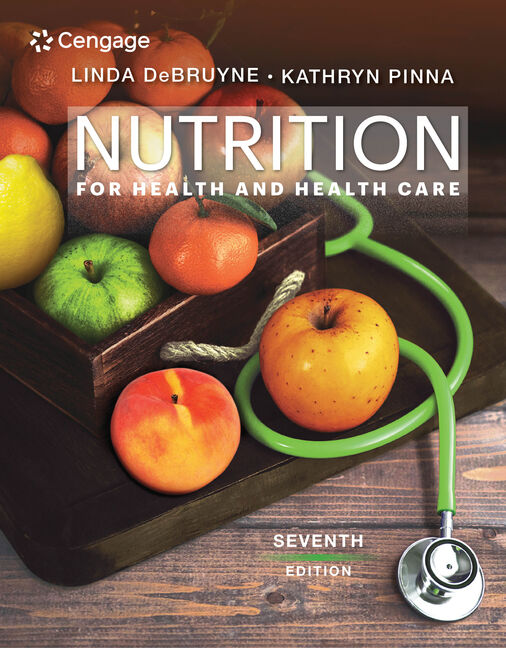 Nutrition For Health And Health Care 7th Edition Cengage
