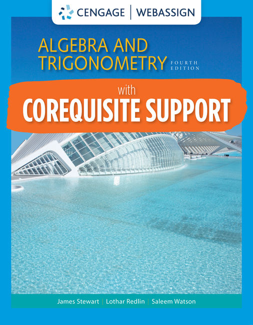 Webassign With Corequisite Support For Algebra Trigonometry 4th Edition Cengage