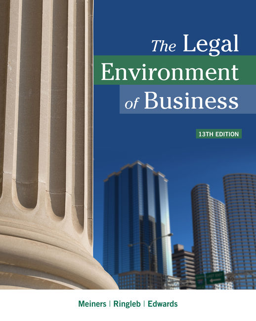 The legal environment of business 13th edition 9781337095495 cengage