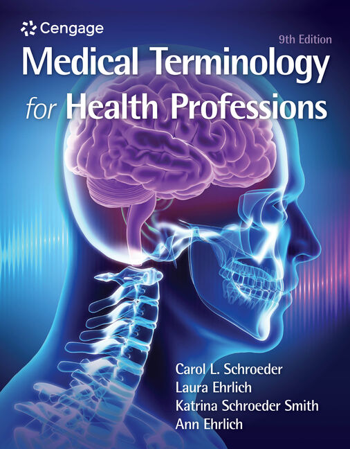 Medical Terminology For Health Professions 9th Edition 9780357513699